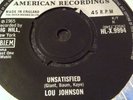 Lou Johnson - Unsatisfied (UK London)