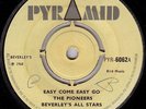 THE PIONEERS/SKINHEAD REGGAE/PYRAMID 45/EASY COME EASY GO - ONLY A SMILE  LISTEN