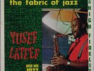 YUSEF LATEEF QUINTET THE FABRIC OF JAZZ SAVOY 12140 US ORIGINAL MONO DG RVG