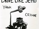 Yank Crime [LP & 7