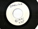 TRES RARE TEST PRESSING DE CARLINA 