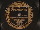 78 RPM -- Abe Lyman's California Orchestra, Brunswick 3240, E  Jazz / Hot Dance