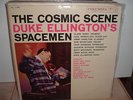THE COSMIC SCENE    DUKE ELLINGTON'S SPACEMEN   RARE 1959 COLUMBIA 6 EYE LP NM-