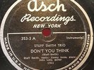 STUFF SMITH TRIO DON'T YOU THINK + DESERT SANDS - ASCH 353-3