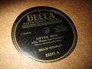 78RPM Decca Billie Holiday, Lover Man /That Ole Devil Called Love high grade E-