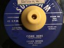 NORTHERN SOUL R&B POPCORN 45 Lillian Briggs-Come Here HEAR IT