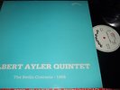 ALBERT AYLER QUINTET : THE BERLIN CONCERTS 1966 LP RELIABLE 001 ITALY