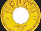Ray Smith Rockin Bandit / Sail Away Vinyl Single 7inch Sun Record Company