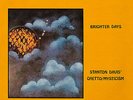 STANTON DAVIS' GHETTO/MYSTICISM - BRIGHTER DAYS - SEALED - LP