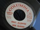 1SR COLUMBIA 4-41472 ROCKABILLY DICK GLASSER WHAT IM GONNA DO CRAZY ALLIGATOR