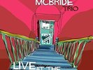 Live At The Village Vanguard - Christian Mcbride (2016, Vinyl NEU)2 DISC SET