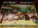 PUBLIC ENEMY - REBEL WITHOUT A PAUSE / YOU'RE GONNA GET YOURS - DJ 12