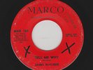 James McCleese (Jimmy Soul) - Tell Me Why / I Need Your Love (Soul, 45)