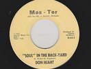 Don Heart - Soul In The Backyard Back-yard / Bring Back The Love (Soul, 45)