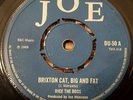 Dice The Boss Brixton Cat, Big And Fat Orig UK Joe 7