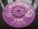 DANNY AND THE JUNIORS AT THE HOP B/W SOMETIMES ORIGINAL 1958 HMV 45 EX