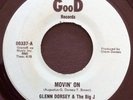 GLENN DORSEY & THE BIG J Movin On GOOD RECORDS 45 RARE MODERN SOUL DISCO
