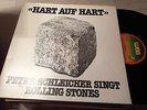 LP  *Austropop* PETER SCHLEICHER - Hart auf hart *PS singt Rolling Stones nm/nm