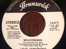 Louis Armstrong, Willkommen / Sunrise, Sunset 45, Rare Popcorn R&B, Brunswick