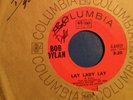 Bob Dylan SIGNED Lay Lady Lay 45 RPM and Sleeve 