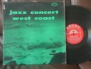 WEST COAST JAZZ CONCERT NM LP EXTER GORDON WARDELL GRAY SAVOY RVG DG LIVE