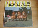 CHILDRENS HOLIDAY THE MCGUIRE SISTERS LP - CRL 57097-  SEALED 