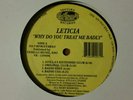 Freestyle-Leticia-Why do you treat me badly
