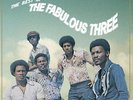 The Best Of The Fabolous Three - Best of the Fabulous Three