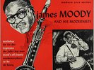 JAMES MOODY AND THE MODERNISTS BLUE NOTE BLP 5006 US ORIGINAL 10