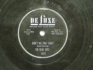 THE BLUE DOTS Don't Do That Baby DELUXE 6052 hear soundclip  R&B 78
