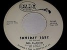 NEIL DIAMOND You Got To Me / Someday Baby 7