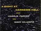 C.PARKER/D.GILLESPIE A NIGHT AT CARNEGIE HALL BIRDLAND 425 US ORIGINAL 10
