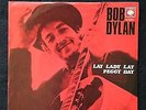 Bob Dylan, Lay Lady lay / Peggy Day. Norway issue