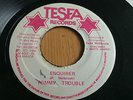 TOMMY TROUBLE-ENQUIRER - RARE 90S DIGI-TESFA 7