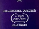 FAURE, COMPLETE PIANO WORKS, JEAN DOYEN, FRENCH ERATO BOXSET OF FIVE LP'S EX+