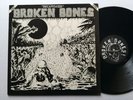 BROKEN BONES Decapitated on Fallout Punk LP