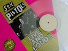 Sex Pistols.. Live and loud. One off clear vinyl test pressing?