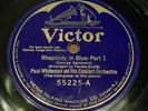 Whiteman/Gershwin 78RPM Rhapsody in Blue Original 1924 Blue Label Pressing VG++