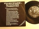 FRANK WILSON UK MOTOWN PS DEMO 45 DO I LOVE YOU 1979  EX
