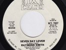 RAYMOND SMITH Seven Day Lover SAME AS James Fountain NORTHERN SOUL 45 funk HEAR