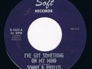 Northern Soul * SONNY & PHYLLIS * I've Got Something On My Mind * SOFT * Listen