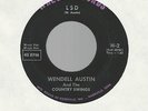 45 WENDELL AUSTIN & THE COUNTRY SWINGS Two Beers To Go / LSD VG+