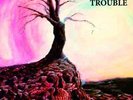 TROUBLE-PSALM 9 VINYL NEW