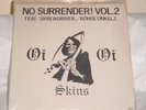 NO SURRENDER VOL 2 Oi Oi SKINS RECORD BOHSE ONKELZ SCREWDRIVER 1986 GERMANY