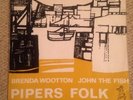 BRENDA WOOTTON JOHN THE FISH - PIPERS FOLK LP Signed EX RARE UK PRESS VCR 1-68