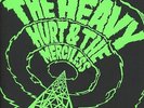 THE HEAVY - HURT & THE MERCILESS - NEW VINYL LP / 7” (INDIE EXC)