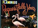 FLAMINGOS REQUESTFULLY YOURS RARE ORIGINAL 1960 END MONO LP BEAUTIFUL