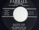 Louisville KY Rockabilly Ken Turner FARRALL 690 (( ? )) A loving man