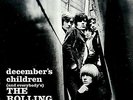The Rolling Stones ?– December's Children (And Everybody's)