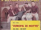 O.S.T: COLIN HICKS & HIS CABIN BOYS SU ITALDISC (MINA): DAL FILM EUROPA DI NOTTE